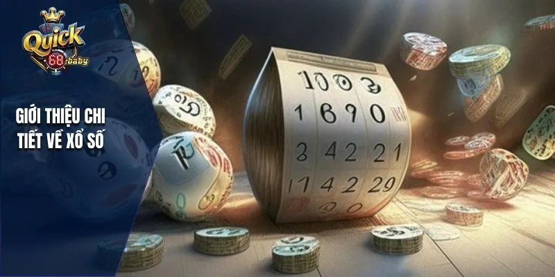 Giới thiệu chi tiết về xổ số