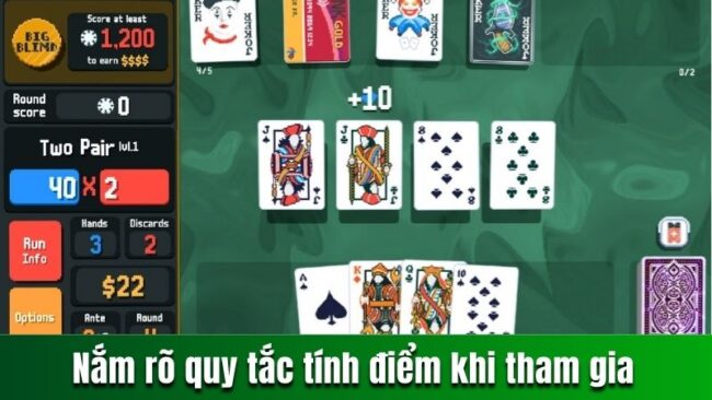 Nắm rõ quy tắc tính điểm khi tham gia