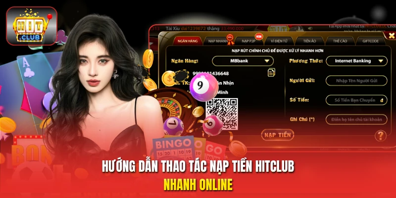 Hướng dẫn thao tác nạp tiền HitClub nhanh online